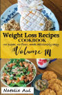 Weight Loss Recipes Cookbook Volume 14