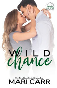 Title: Wild Chance, Author: Mari Carr
