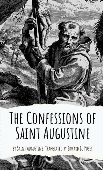 The Confessions of Saint Augustine