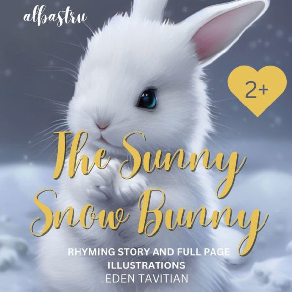 The Sunny Snow Bunny: 40+ pages of full page colour illustrations, 'bunny' rhyming words and wholesome storytelling.