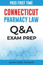 Connecticut Pharmacy Law: Questions and Answers: