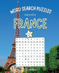 Title: Word Search Puzzles Inspired by France, Author: E. V. Madison