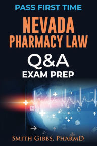 Title: NEVADA PHARMACY LAW: QUESTIONS AND ANSWERS:, Author: Almaz A