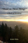 Think on These Things