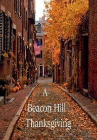 Title: Over the River and Through the Woods (A Beacon Hill Thanksgiving & Home for Christmas), Author: T. Patrick Mulroe