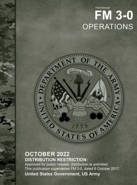 Field Manual FM 3-0 Operations October 2022