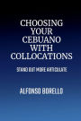 Choosing Your Cebuano with Collocations