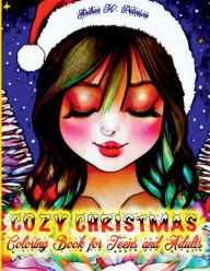 Title: Cozy Christmas - Coloring Book for Teens and Adults: 40 High Quality Images - Beautiful Winter Themes - X-mas Decorations- Holiday Scenes-Cute Ornaments- Best Gift Idea- Pro, Author: Peterson Andrea M.