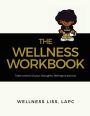 The Wellness Workbook