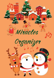 Title: Miracles Organizer, Author: Majestic Divine