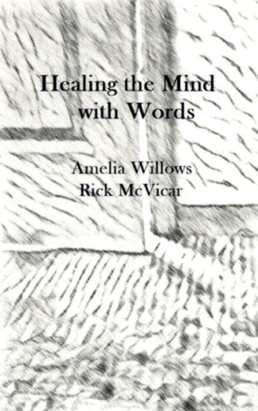 Healing the Mind with Words
