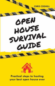 Title: Open House Survival Guide, Author: Chris Coghill