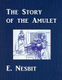 The Story of the Amulet