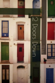 Title: 2 Doors Down, Author: Tj Lee