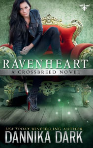 Title: Ravenheart (Crossbreed Series: Book 2):, Author: Dannika Dark