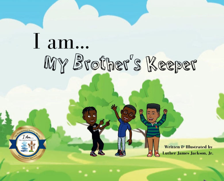 I Am My Brother's Keeper Hardback by Luther Jackson, Hardcover