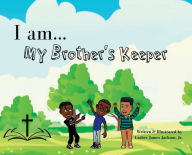 Title: I Am My Brother's Keeper: Hardback, Author: Luther Jackson