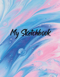 Title: My Sketchbook: A Cute Colorful Sketchbook for Drawing, Doodling, and Sketching. Blank Paper for Drawing Size 8.5x11:, Author: Vital Ventures LLC