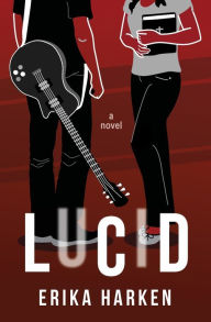 Title: Lucid: A New Adult Romance, Author: Erika Harken