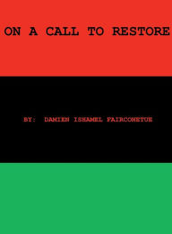 Title: On a Call to Restore, Author: Damien Fairconetue