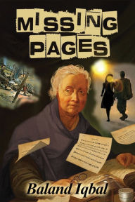 Title: Missing Pages, Author: Baland Iqbal