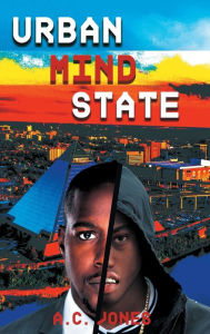 Title: Urban Mind State, Author: A.C. Jones