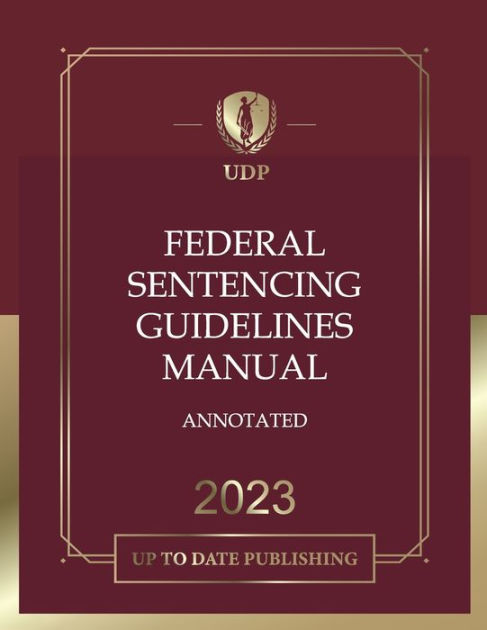 federal-sentencing-guidelines-manual-vols-1-3-von-united-states