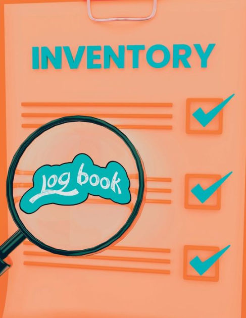 Inventory Log Book Simple And Large Inventory Log Book For Stock Record And Purchase Order 8621