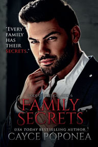 Title: Family Secrets, Author: Cayce Poponea