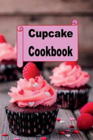 Title: Cupcake Cookbook, Author: Katy Lyons