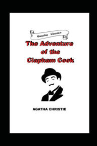 Title: THE ADVENTURE OF THE CLAPHAM COOK, Author: Agatha Christie