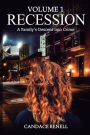 Recession: Volume 1