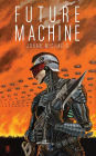 Future Machine