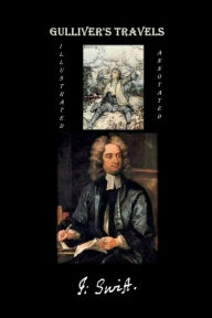 Title: Gulliver's travels (Illustrated and Annotated), Author: Jonathan Swift