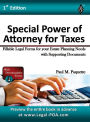 Special Power of Attorney for Taxes - Full Version: Fillable Legal Forms for your Estate Planning Needs with Supporting Documents