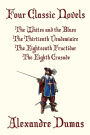 Four Classic Novels: The Whites and the Blues, The Thirtienth Vendemiaire, The Eighteenth Fructidor, and The Eighth Crusade