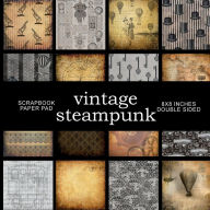 Title: Vintage Steampunk: Scrapbook Paper Pad, Author: Digital Attic Studio