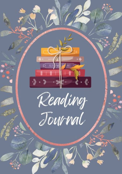 Reading Journal For Women: An undated journal for logging all your reads