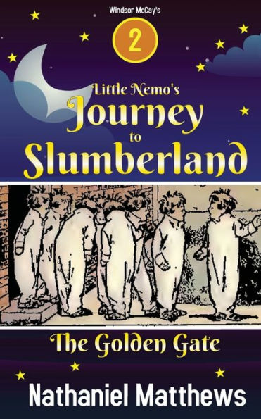 Little Nemo's Journey to Slumberland: The Golden Gate: