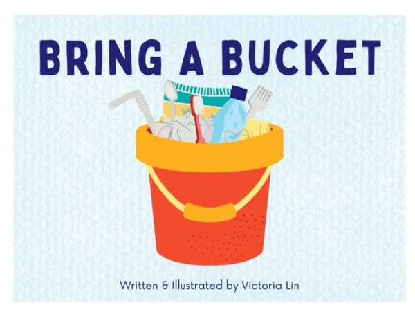 Bring A Bucket