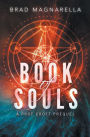 Book of Souls: A Prof Croft Prequel Novella