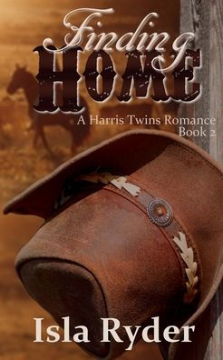 Finding Home: Harris Twins Series Book #2