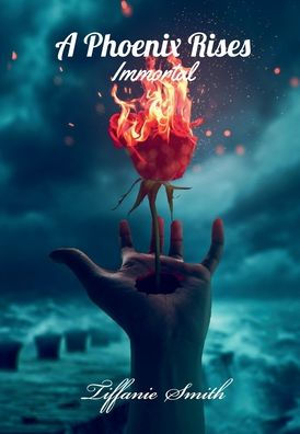 A Phoenix Rises: Immortal