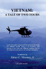 Vietnam: A Tale of Two Tours:
