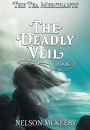 The Deadly Veil