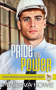 Title: Pride and Power, Author: Minerva Howe