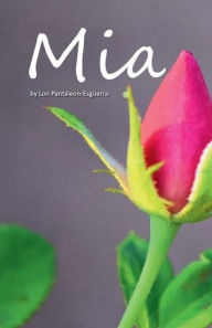 Title: Mia, Author: Lon Pantaleon-Esguerra