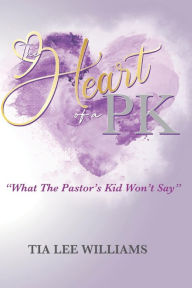 Title: The Heart Of A PK: 