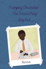 Title: Cramping Chronicles: The Second Pang: (Cramping Chronicles #2), Author: Joey Paul