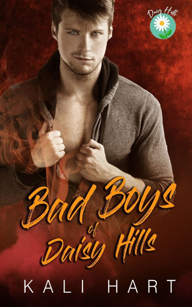 Bad Boys Of Daisy Hills Collection By Kali Hart, Paperback | Barnes ...